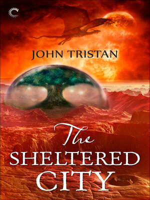 cover image of The Sheltered City